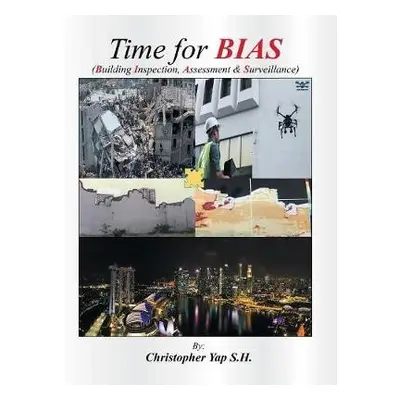 Time for Bias - Yap S H, Christopher