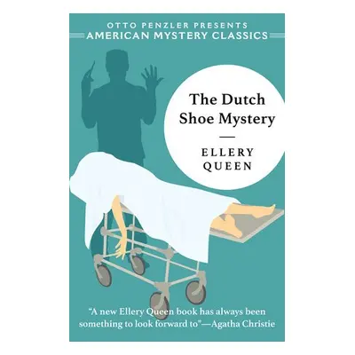 Dutch Shoe Mystery - Queen, Ellery