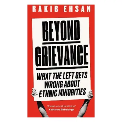 Beyond Grievance - Ehsan, Rakib