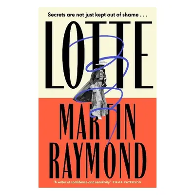 Lotte - Raymond, Martin