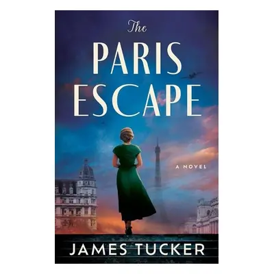 Paris Escape - Tucker, James