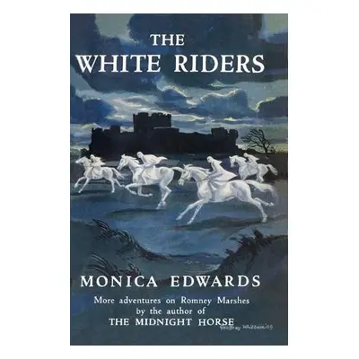 White Riders - Edwards, Monica