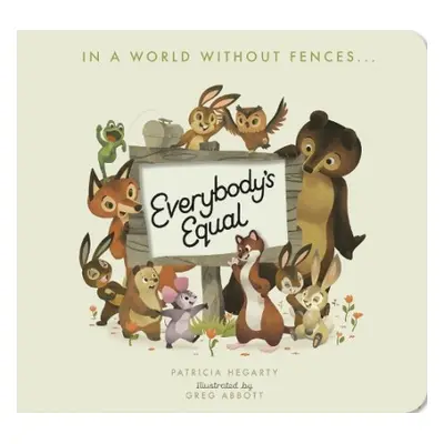 Everybody's Equal - Hegarty, Patricia