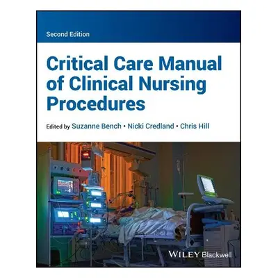 Critical Care Manual of Clinical Nursing Procedures