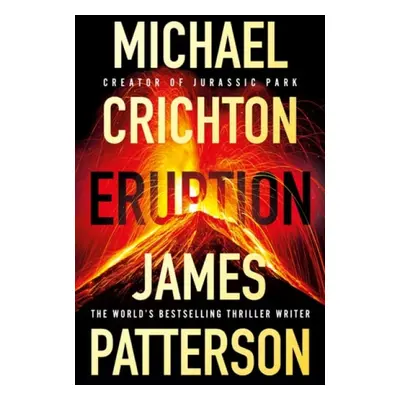 Eruption - Patterson, James a Crichton, Michael