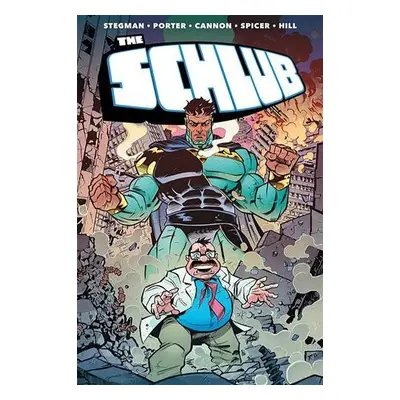 Schlub Volume 1 - Stegman, Ryan