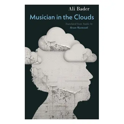 Musician in the Clouds - Bader, Ali