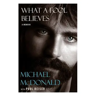 What a Fool Believes - McDonald, Michael a Reiser, Paul