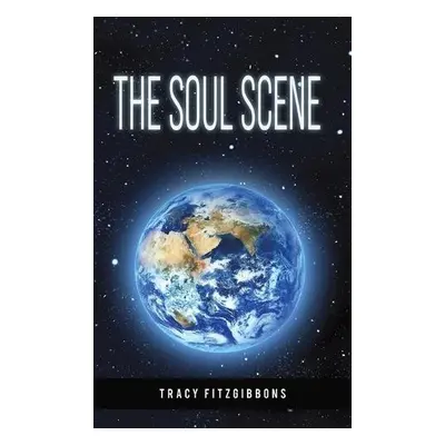 Soul Scene - Fitzgibbons, Tracy