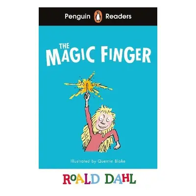 Penguin Readers Level 2: Roald Dahl The Magic Finger (ELT Graded Reader) - Dahl, Roald