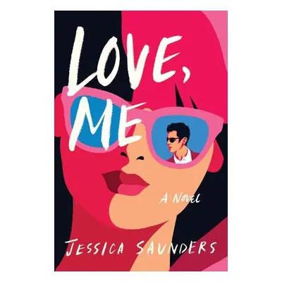 Love, Me - Saunders, Jessica