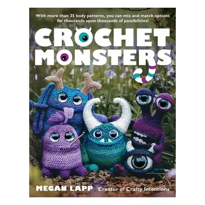 Crochet Monsters - Lapp, Megan