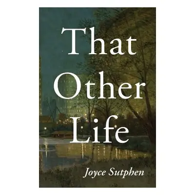 That Other Life - Sutphen, Joyce