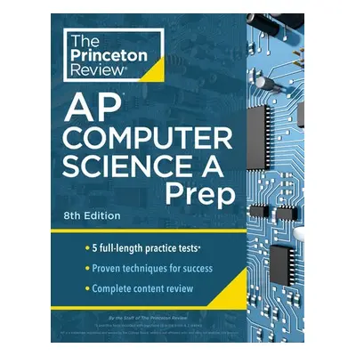 Princeton Review AP Computer Science A Prep, 2024 - Review, The Princeton