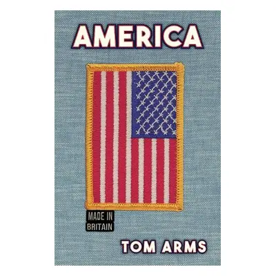 America - Arms, Tom