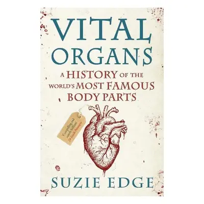 Vital Organs - Edge, Suzie