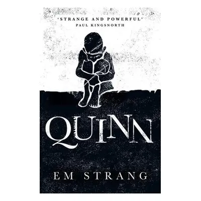 Quinn - Strang, Em