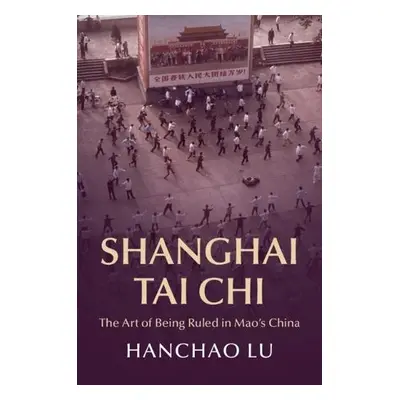 Shanghai Tai Chi - Lu, Hanchao (Georgia Institute of Technology)