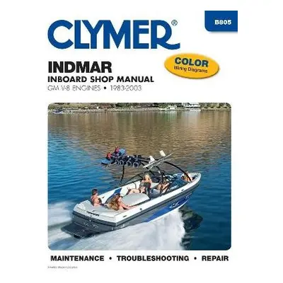 Indmar GM V-8 Inboards (1983-2003) Service Repair Manual - Haynes Publishing