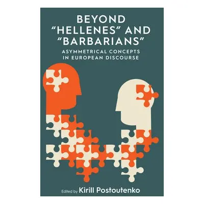 Beyond 'Hellenes' and 'Barbarians'