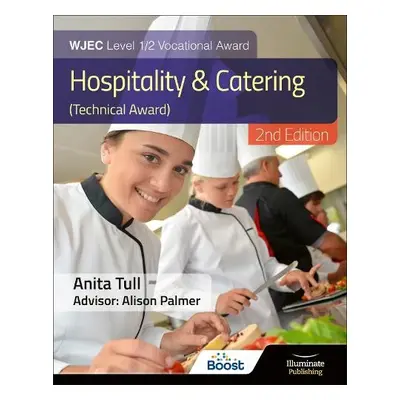 WJEC Level 1/2 Vocational Award Hospitality and Catering (Technical Award) – Student Book – Revi