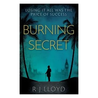 Burning Secret - Lloyd, R J