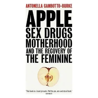 Apple - Gambotto-Burke, Antonella