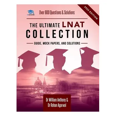 Ultimate LNAT Collection - Antony, William a Agarwal, Dr Rohan