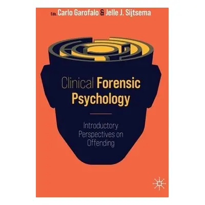 Clinical Forensic Psychology