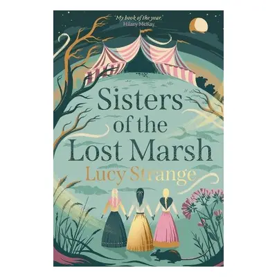 Sisters of the Lost Marsh - Strange, Lucy