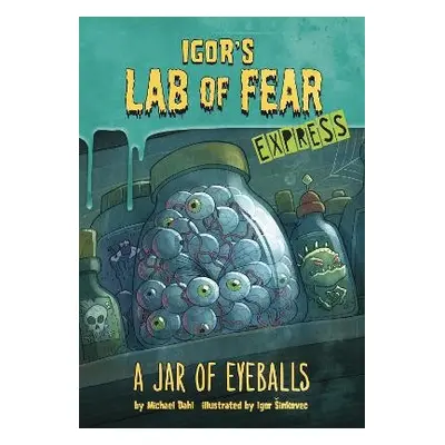 Jar of Eyeballs - Express Edition - Dahl, Michael (Author)