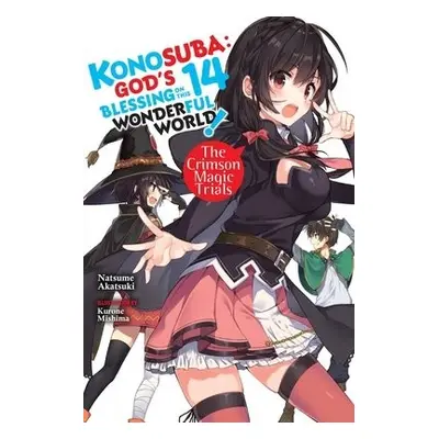 Konosuba: God's Blessing on This Wonderful World!, Vol. 14 light novel - Akatsuki, Natsume