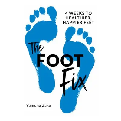 Foot Fix - Zake, Yamuna