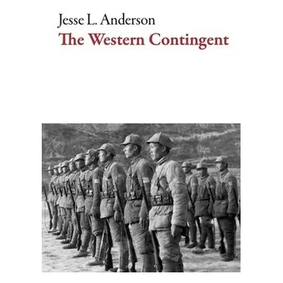 Western Contingent - Anderson, Jesse