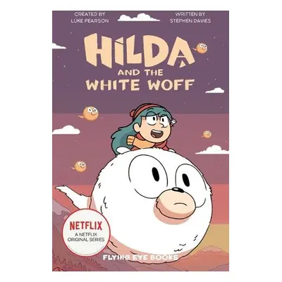 Hilda and the White Woff - Davies, Stephen