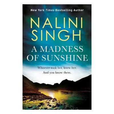 Madness of Sunshine - Singh, Nalini