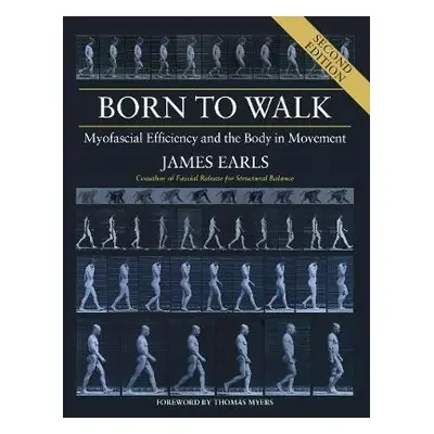 Born to Walk - Earls, James