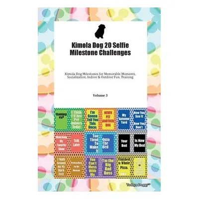 Kimola Dog 20 Selfie Milestone Challenges Kimola Dog Milestones for Memorable Moments, Socializa