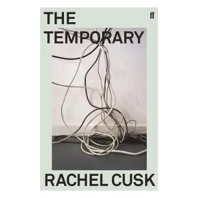 Temporary - Cusk, Rachel