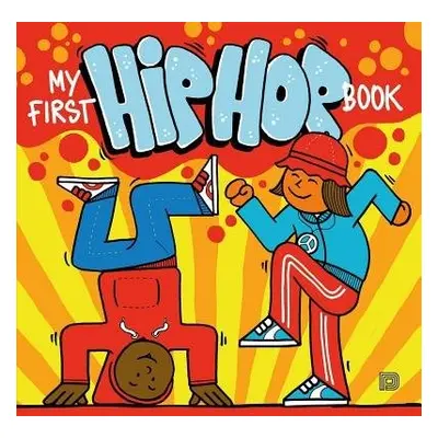 My First Hip Hop Book - Ander, Martin