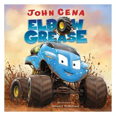 Elbow Grease - Cena, John a McWilliam, Howard