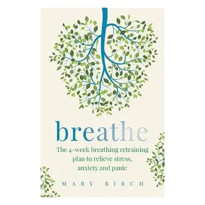 Breathe - Birch, Mary