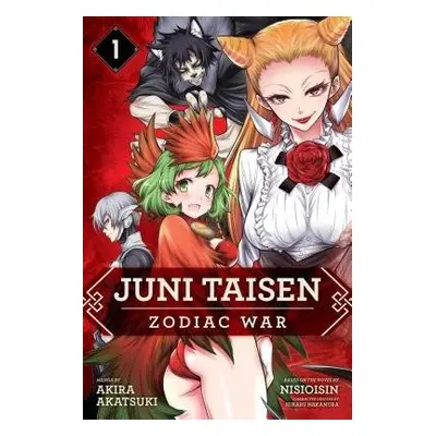 Juni Taisen: Zodiac War (manga), Vol. 1 - Nisioisin