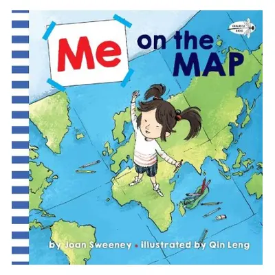 Me on the Map - Sweeney, Joan a Leng, Qin