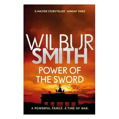 Power of the Sword - Smith, Wilbur