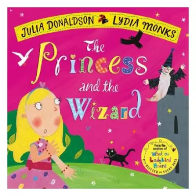 Princess and the Wizard - Donaldson, Julia