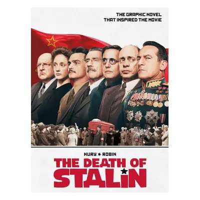 Death of Stalin Movie Edition - Nury, Fabien