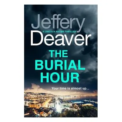 Burial Hour - Deaver, Jeffery