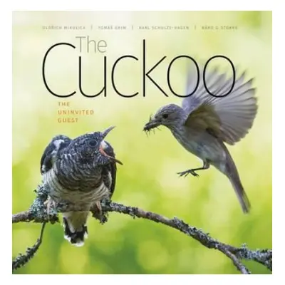 Cuckoo - Mikulica, Oldrich a Grim, Tomas a Schulze-Hagen, Karl a Stokke, Bard G.