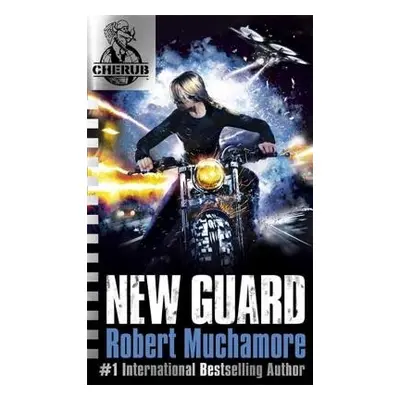 CHERUB: New Guard - Muchamore, Robert